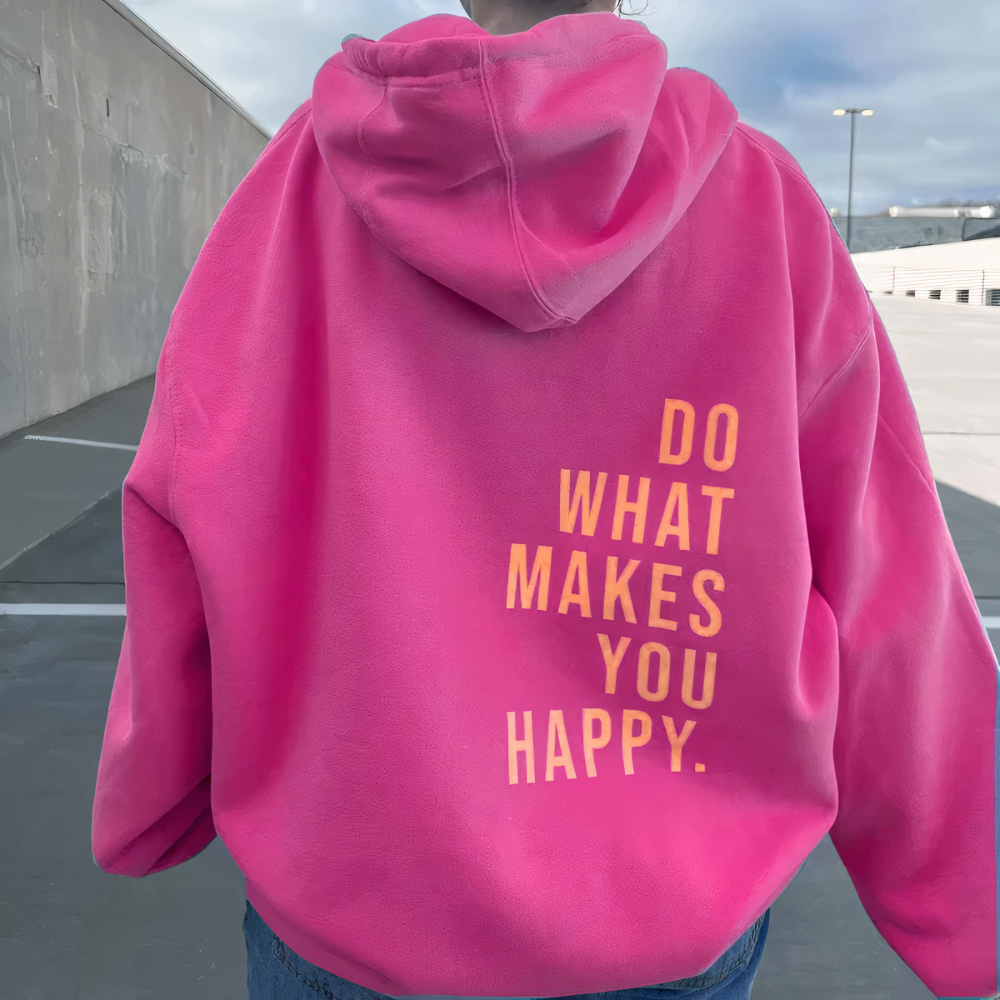 Inge | "Do What Makes You Happy" Hoodie